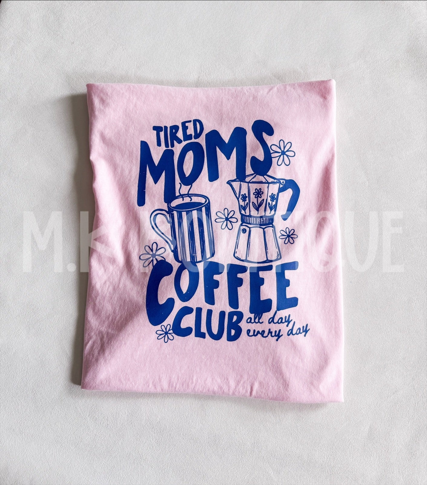 Medium Tired Moms Coffee Club CC Tee